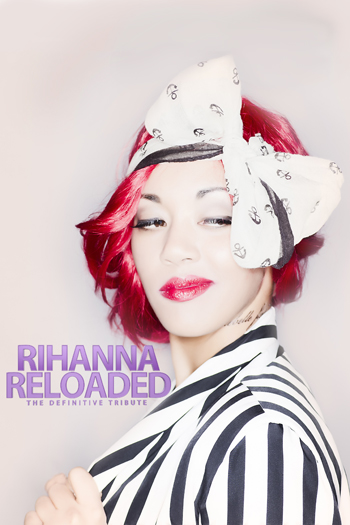 Rihanna Reloaded tribute singer